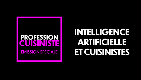Intelligence artificielle et cuisinistes